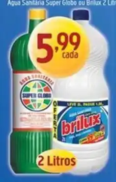 Supermercados Guanabara Água Sanitária Super Globo ou Brilux oferta