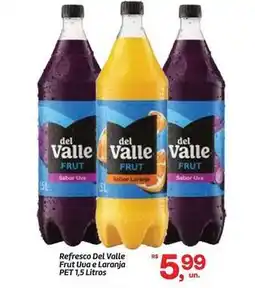 Fort Atacadista Del valle - refresco frut uva e laranja oferta