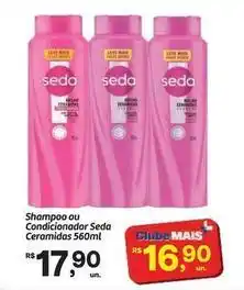 Fort Atacadista Leve - shampoo ou condicionador seda ceramidas oferta