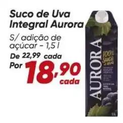 Dia Aurora - suco de uva integral oferta