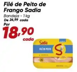 Dia Sadia - filé de peito de frango oferta