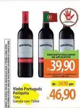 Atacadão Periquita - vinho português oferta