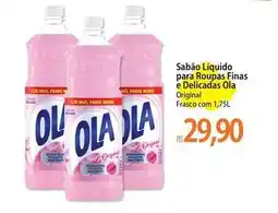 Atacadão Ola - sabão liquido para roupas finas e delicadas oferta