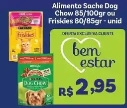 Covabra Supermercados Alimento Sache Dog Chow 85/100gr ou Friskies 80/85gr oferta