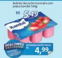 Supermercados Savegnago Bebida láctea fermentada com polpa itambé oferta