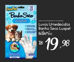 Giassi Supermercados Luvas Umedecidas Banho Seco Luxpet oferta