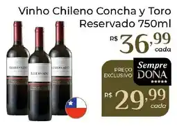 Dona de Casa Vinho chileno concha y toro reservado oferta