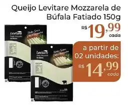 Dona de Casa Queijo Levitare Mozzarella de Búfala Fatiado oferta