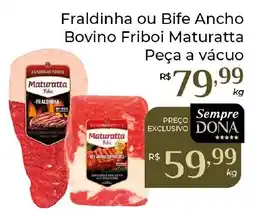 Dona de Casa Fraldinha ou Bife Ancho Bovino Friboi Maturatta oferta