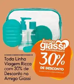 Giassi Supermercados Toda Linha Viagem Ricca oferta