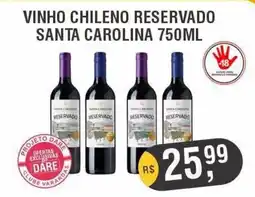 Supermercados Varandas vinho chileno reservado santa carolina oferta