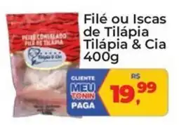 Tonin Superatacado Filé ou Iscas de Tilápia oferta