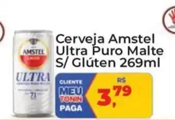 Tonin Superatacado Cerveja Amstel Ultra Puro Malte S/ Glúten oferta
