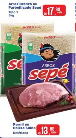 Supermercados Mateus Arroz Branco ou Parboilizado Sepé oferta