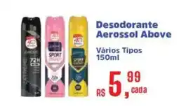 Supermercados Mateus Desodorante Aerossol Above oferta