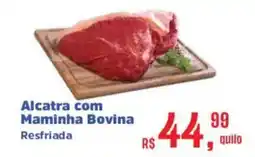 Supermercados Mateus Alcatra com Maminha Bovina Resfriada oferta