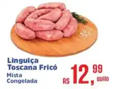 Supermercados Mateus Linguiça Toscana Fricó Mista Congelada oferta