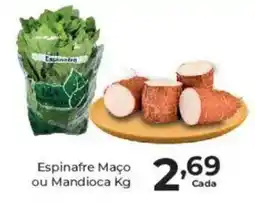Comercial Esperança Espinafre Maço ou Mandioca oferta