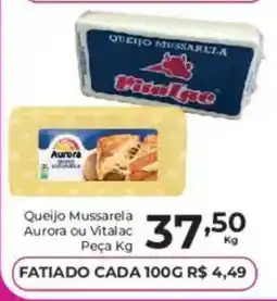 Comercial Esperança Queijo Mussarela Aurora ou Vitalac oferta