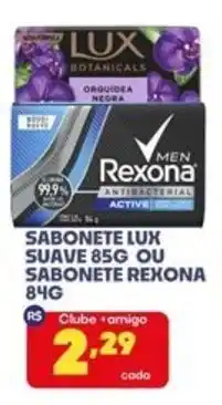 Boa Supermercados Sabonete lux suave ou sabonete rexona oferta