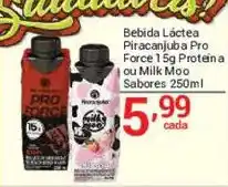 X Supermercados Bebida Láctea Piracanjubá Pro Force 15g Proteína ou Milk Moo oferta