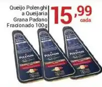 X Supermercados Queijo Polenghi a Queijaria Grana Padano Fradonado oferta