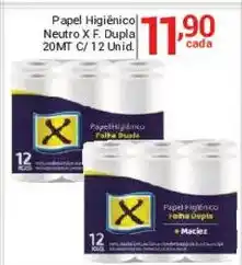 X Supermercados Papel Higiênico Neutro X.F. Dupla oferta