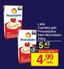 X Supermercados Leite condensado piracanjuba semidesnatado oferta