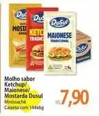Atacadão Dusul - molho sabor ketchup/maionese/ mostarda oferta