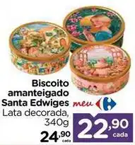 Carrefour Santa edwiges - biscoito amanteigado meu oferta
