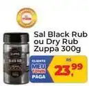 Tonin Superatacado Zuppa - sal black rub ou rub oferta