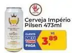 Tonin Superatacado Imperio - cerveja pilsen oferta