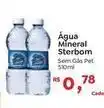Novo Atacarejo Ster bom - água mineral oferta