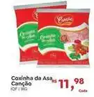 Novo Atacarejo Canção - coxinha da asa oferta