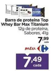 Carrefour Max - barra de proteína top whey bar max titanium oferta