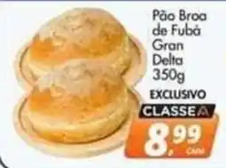 Delta Supermercados Pão Broa de Fubá Gran Delta oferta