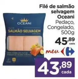 Carrefour Bairro Filé de salmão selvagem Oceani oferta