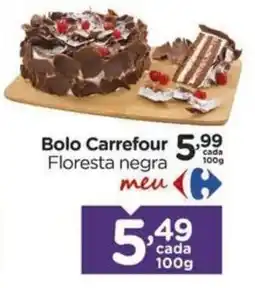 Carrefour Bairro Bolo Carrefour Floresta negra oferta