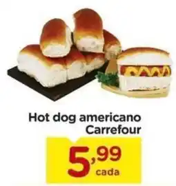 Carrefour Bairro Hot dog americano Carrefour oferta