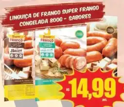 Costa Atacadão Linguiça de frango super frango oferta