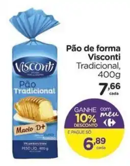 Carrefour Bairro Pão de forma Visconti Tradicional oferta