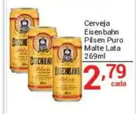 X Supermercados Cerveja Eisenbahn Pilsen Puro Malte Lata oferta