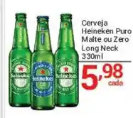X Supermercados Cerveja Heineken Puro Malte ou Zero Long Neck oferta