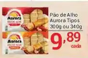 X Supermercados Pão de Alho Aurora Tipos oferta