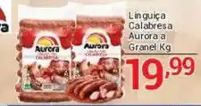 X Supermercados Linguiça Calabresa Aurora a Granel oferta