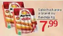 X Supermercados Salsicha aurora a grand ou bandeja kg oferta