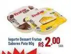 Max Atacadista Sabores - logurte dessert frutap sabores oferta