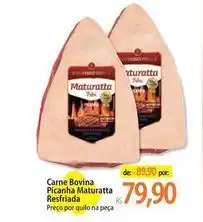 Atacadão Maturatta - carne bovina picanha resfriada oferta