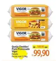 Atacadão Vigor - queijo cheddar oferta