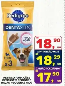 Roldão Petisco para cães dentastix pedigree raças pequenas oferta